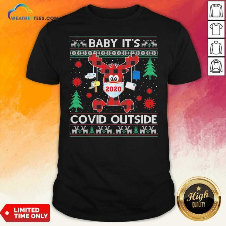 Reindeer Face Mask 2020 Baby It’s Covid Outside Ugly Christmas Shirt - Design By Weathertees.com