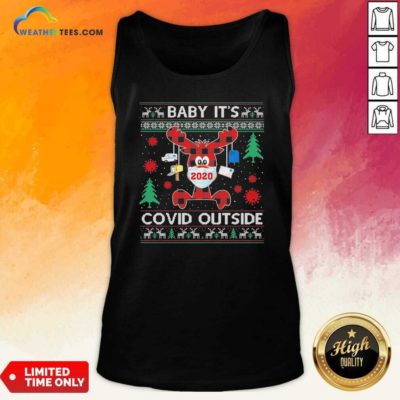 Reindeer Face Mask 2020 Baby It’s Covid Outside Ugly Christmas Tank Top - Design By Weathertees.com