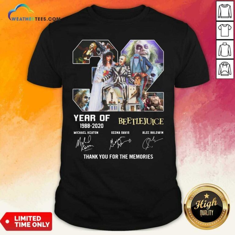 32 Years Of Beetlejuice 1988 2020 Thank You For The Memories Signatures Shirt - Design By Weathertees.com