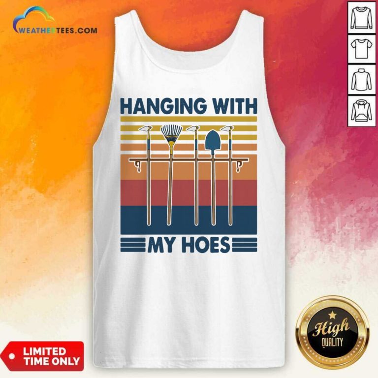 Hanging With My Hoes Vintage Retro Tank Top - Design By Weathertees.com