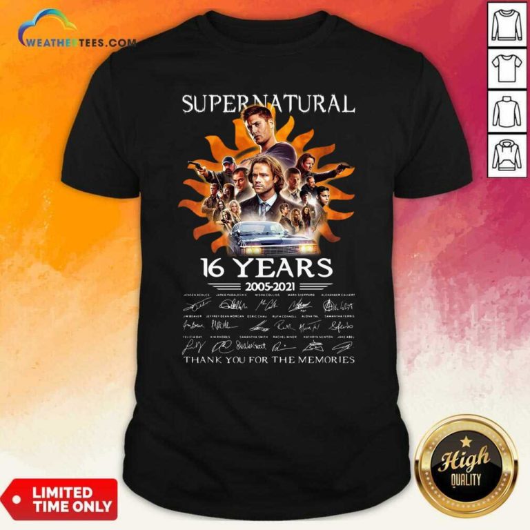 Supernatural 16 Years 2005 2021 Thank You For The Memories Signatures Shirt - Design By Weathertees.com
