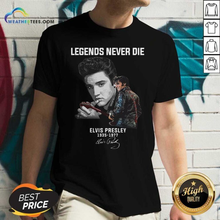 Legends Never Die Elvis Presley 1935 1977 Signature V-neck - Design By Weathertees.com