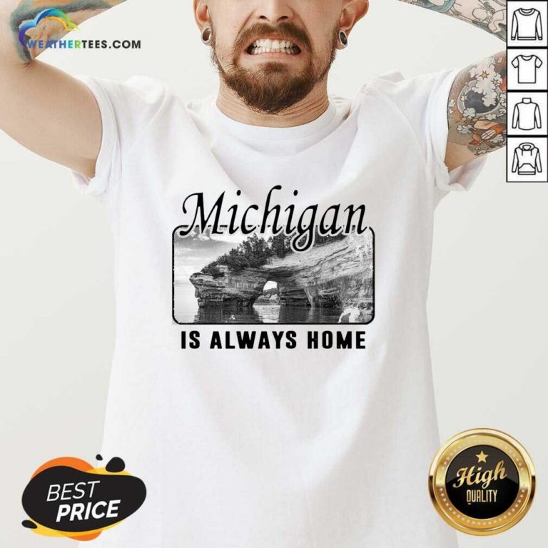 Michigan Is Always Home National Political V-neck - Design By Weathertees.com