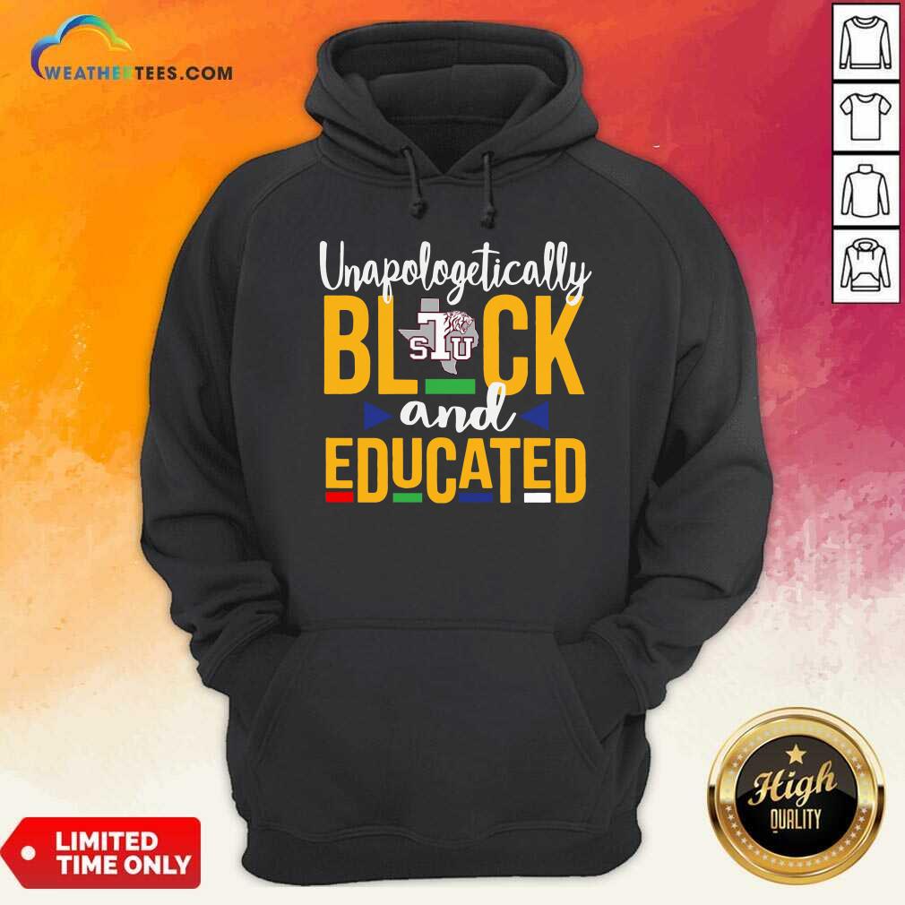 Unapologetically Black STU And Educated Hoodie - Design By Weathertees.com