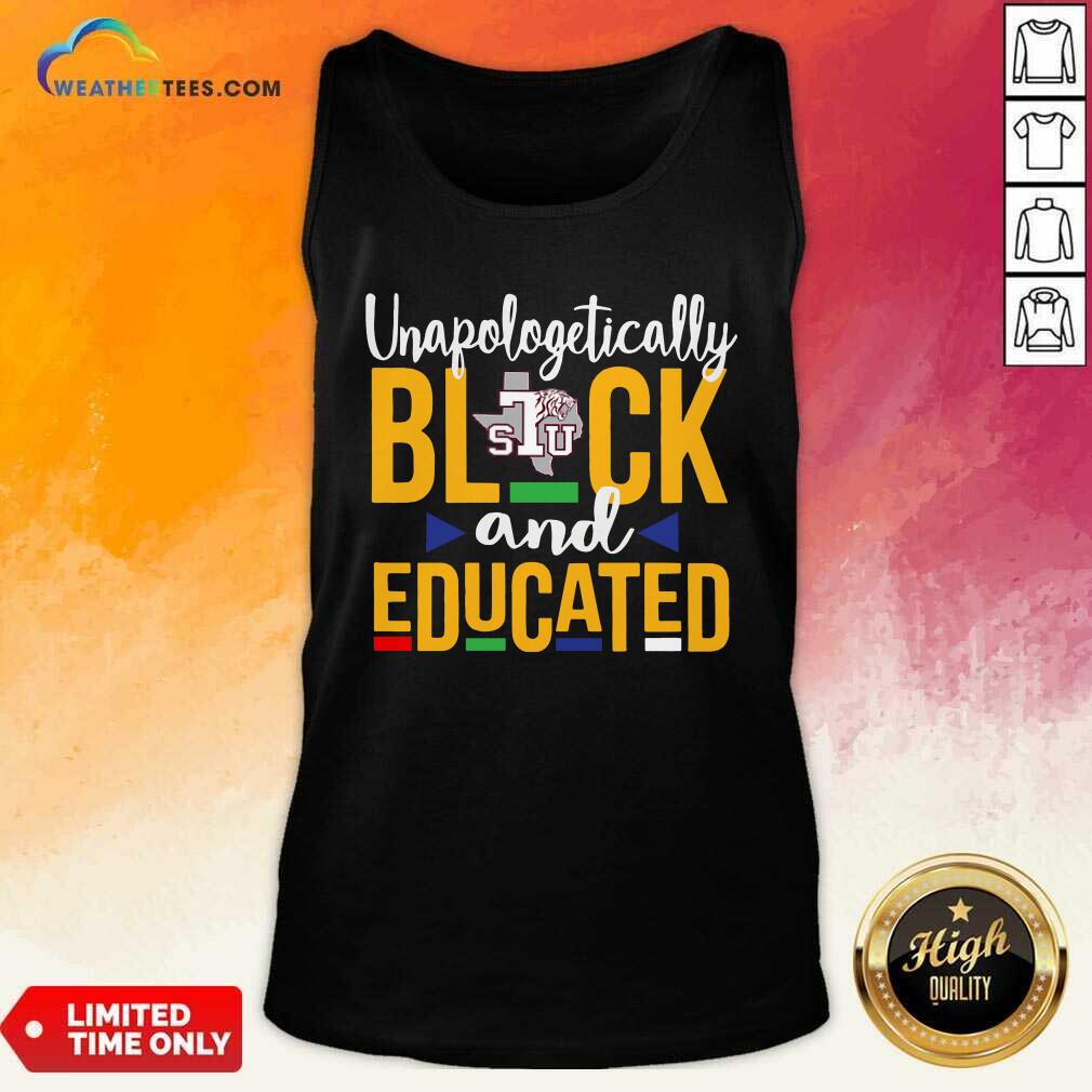 Unapologetically Black STU And Educated Tank Top - Design By Weathertees.com