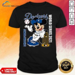 Mickey Mouse Los Angeles Dodgers Champions World Series 2021 Shirt - Design By Weathertees.com