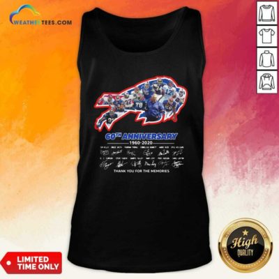 Buffalo Bills 60th Anniversary 1960 2020 Thank You For The Memories Signatures Tank Top - Design By Weathertees.com