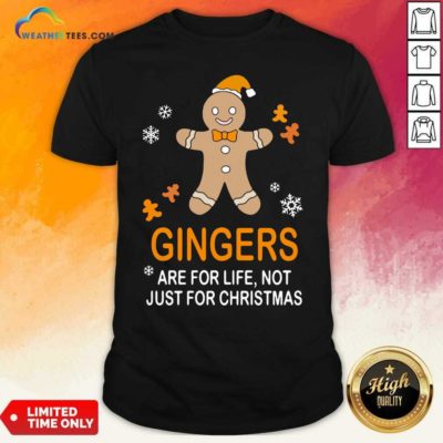 Snowman Gingers Are For Life Not Just For Christmas Shirt - Design By Weathertees.com