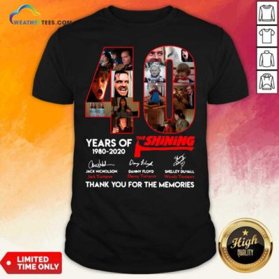 The Shining 40 Years Thank You For The Memories Signatures Shirt - Design By Weathertees.com