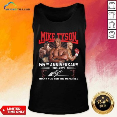 Mike Tyson 55th Anniversary 1966 2021 Thank You For The Memories Signature Tank Top - Design By Weathertees.com