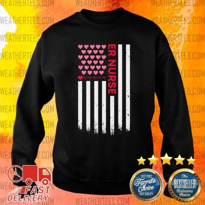 Er Nurse American Flag Heart Valentine’s Day Sweater - Design By Weathertees.com