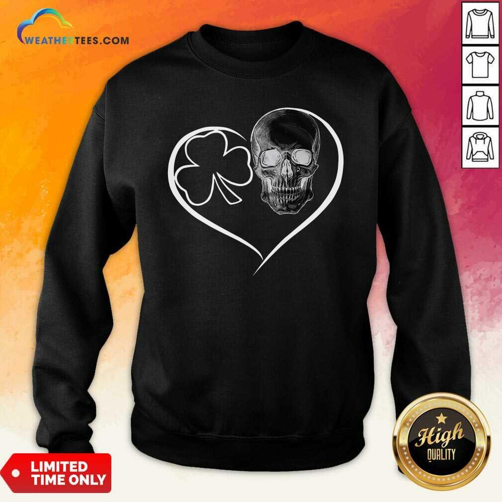 Skull Heart St Patricks Day Sweatshirt - Design By Weathertees.com
