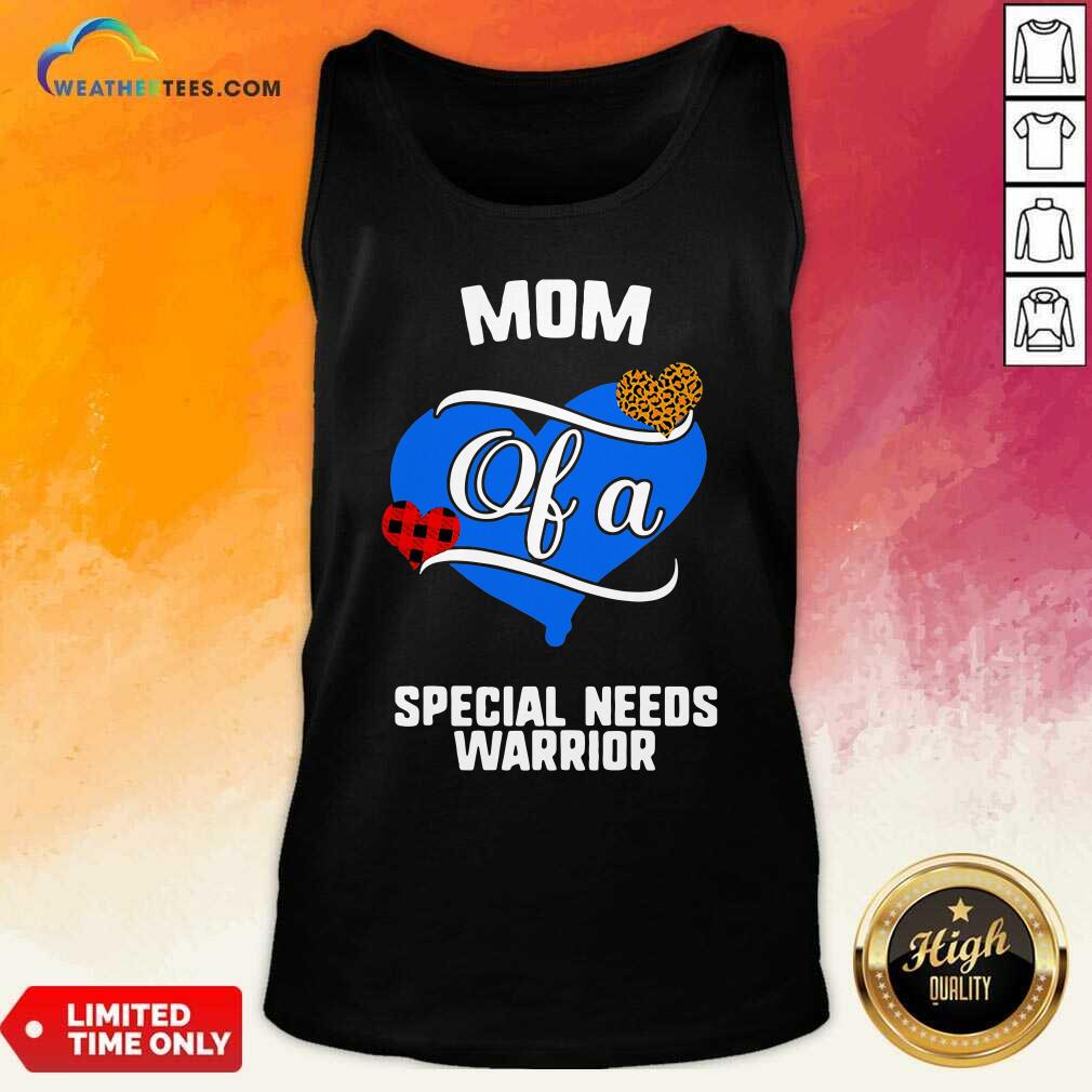 Mom Of A Special Needs Warrior Heart Tank Top - Design By Weathertees.com