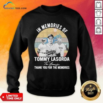 In Memories Of Tommy Lasorda Thank You For The Memories Signatures Vintage Sweatshirt - Design By Weathertees.com