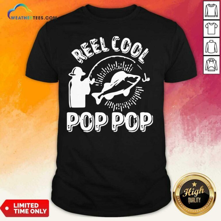 Reel Cool Pop Pop Shirt Fisherman Christmas Fathers Day Shirt - Design By Weathertees.com
