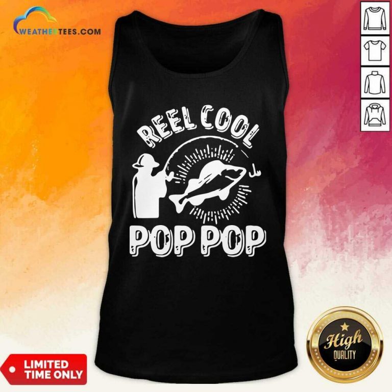 Reel Cool Pop Pop Shirt Fisherman Christmas Fathers Day Tank Top - Design By Weathertees.com