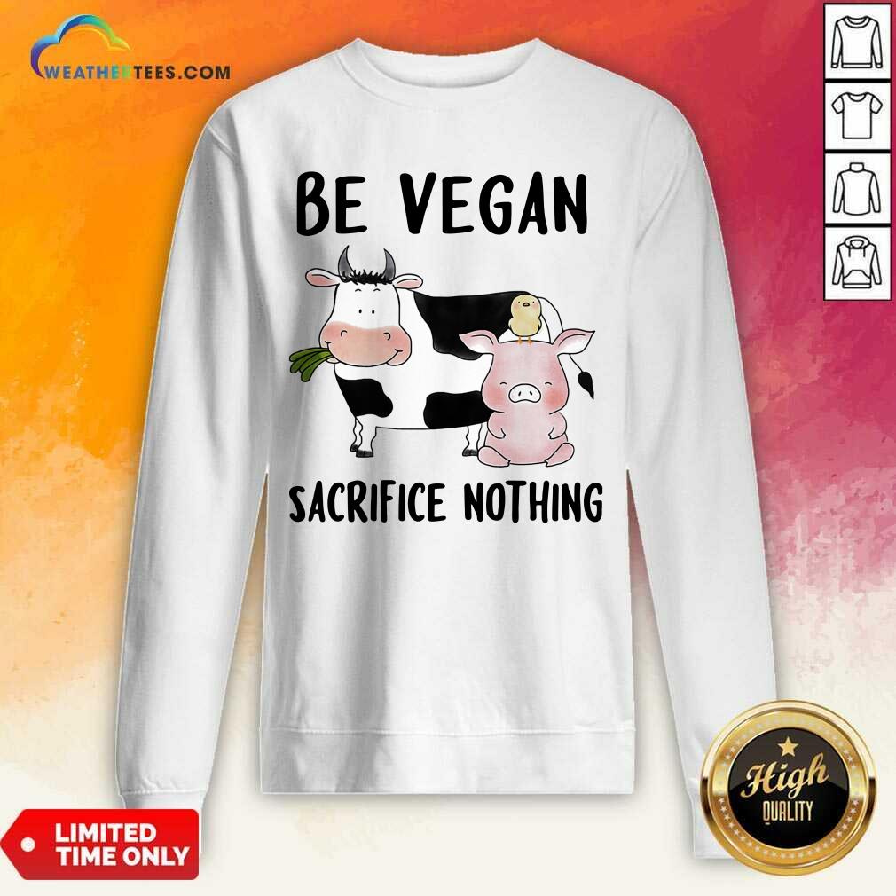 Be Vegan Sacrifice Nothing Cow And Pig Farm Tank Top - Design By Weathertees.com