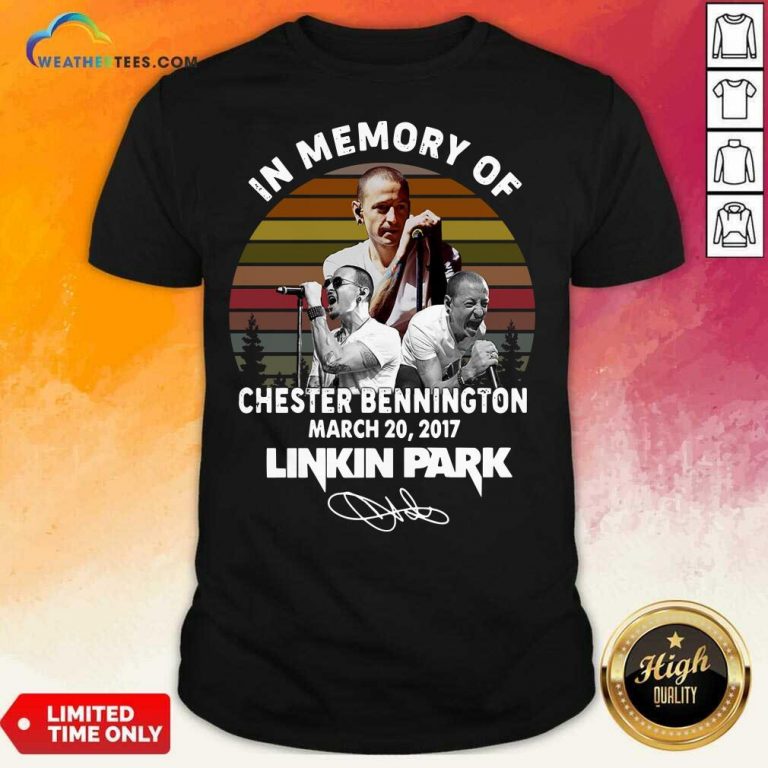 In Memory Of Chester Bennington July 20 2017 Linkin Park Signature Vintage Shirt - Design By Weathertees.com