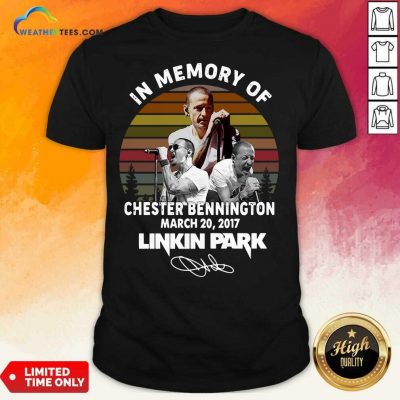 In Memory Of Chester Bennington March 20 2017 Linkin Park Signature Vintage Retro Shirt - Design By Weathertees.com