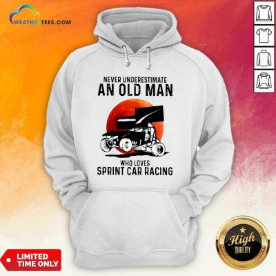 Never Underestimate An Old Man Who Loves Sprint Cả Racing The Moon Hoodie - Design By Weathertees.com