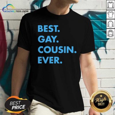 Best Gay Cousin Ever V-neck - Design By Weathertees.com