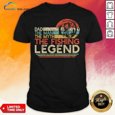 Dad The Man The Myth The Fishing Legen Vintage Shirt - Design By Weathertees.com
