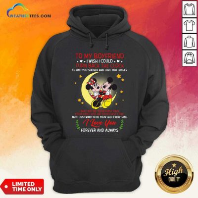 Mickey Mouse And Minnie Mouse To My Boyfriend Turn Back The Clock Hoodie - Design By Weathertees.com