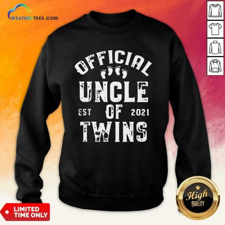 Uncle Of Twins Est 2021 Fathers Day Sweatshirt - Design By Weathertees.com