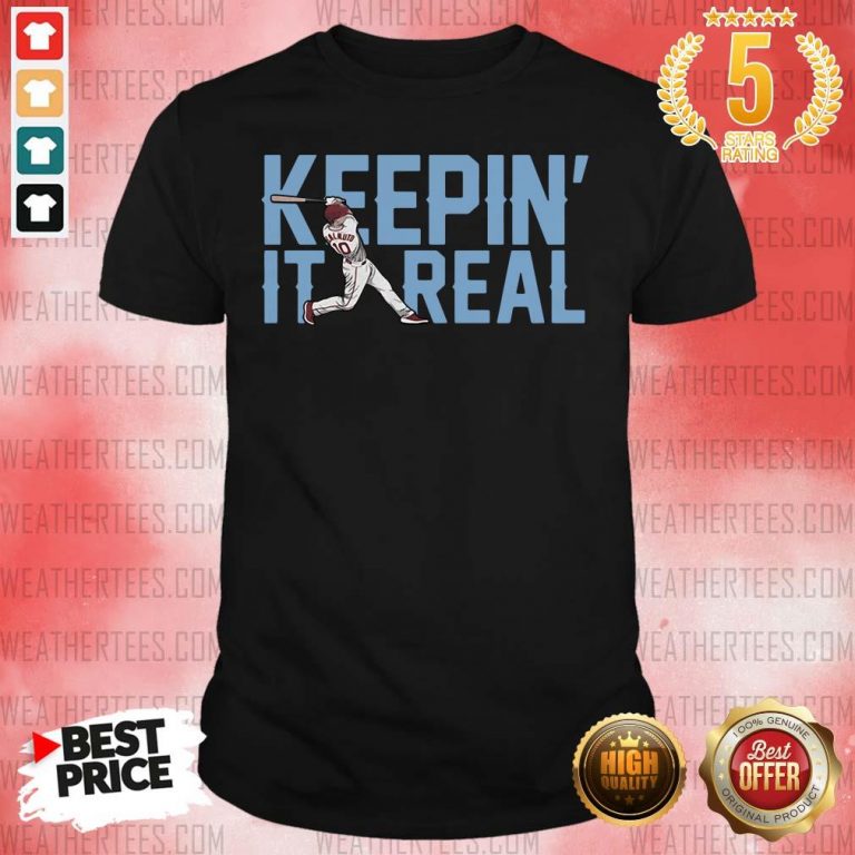 Keepin It Real Shirt - Design By Weathertees.com