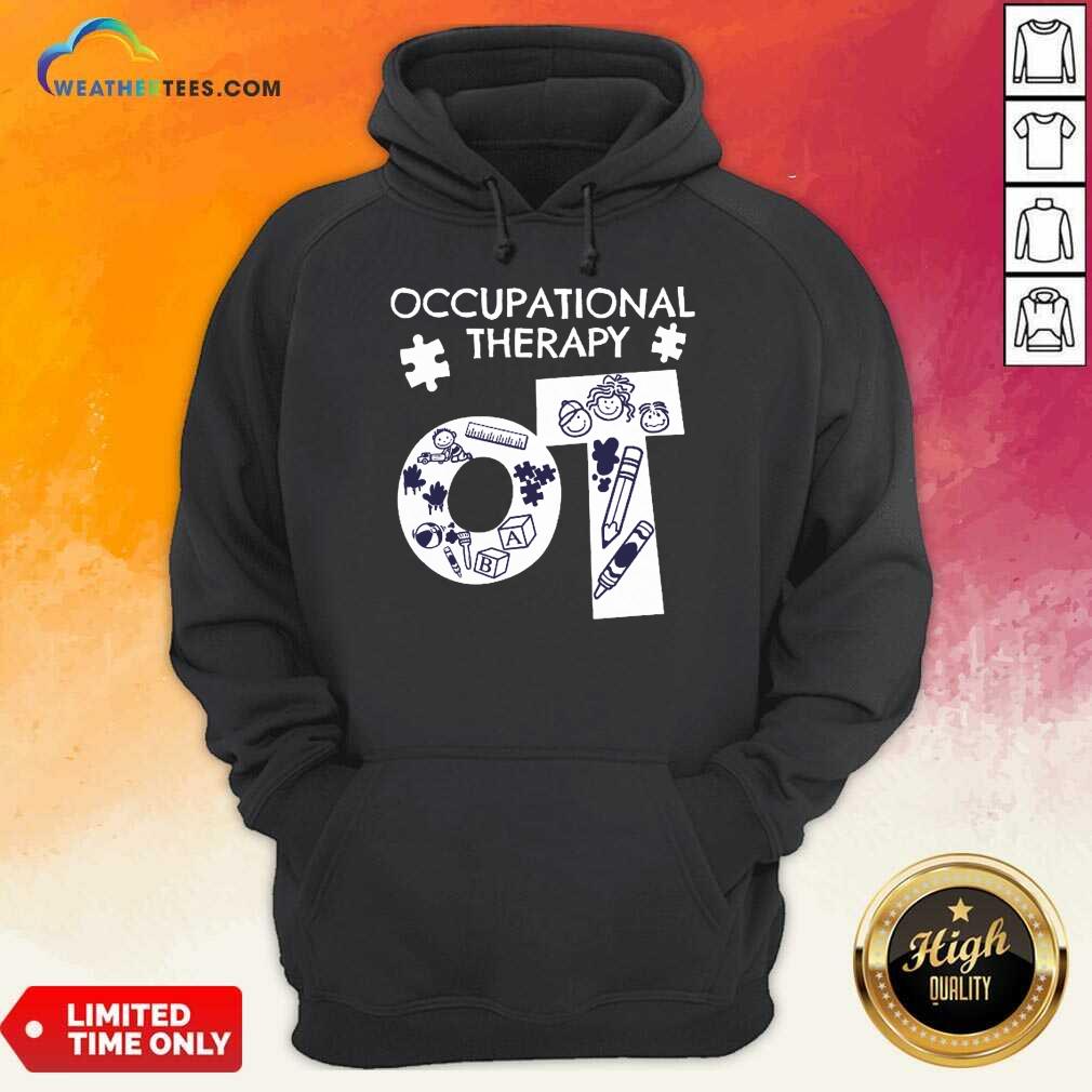 Enthusiastic Occupational Therapy 5 Hoodie