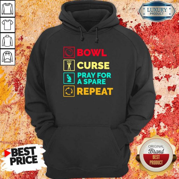Bowl Curse Pray For A Spare Repeat Hoodie