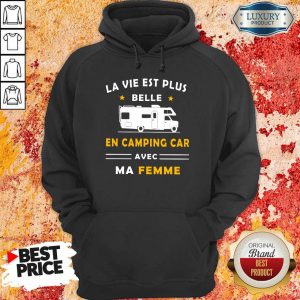 Humour Camping Car Ma Femme Hoodie