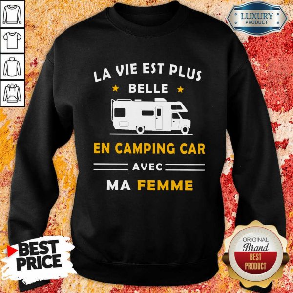 Humour Camping Car Ma Femme Sweatshirt