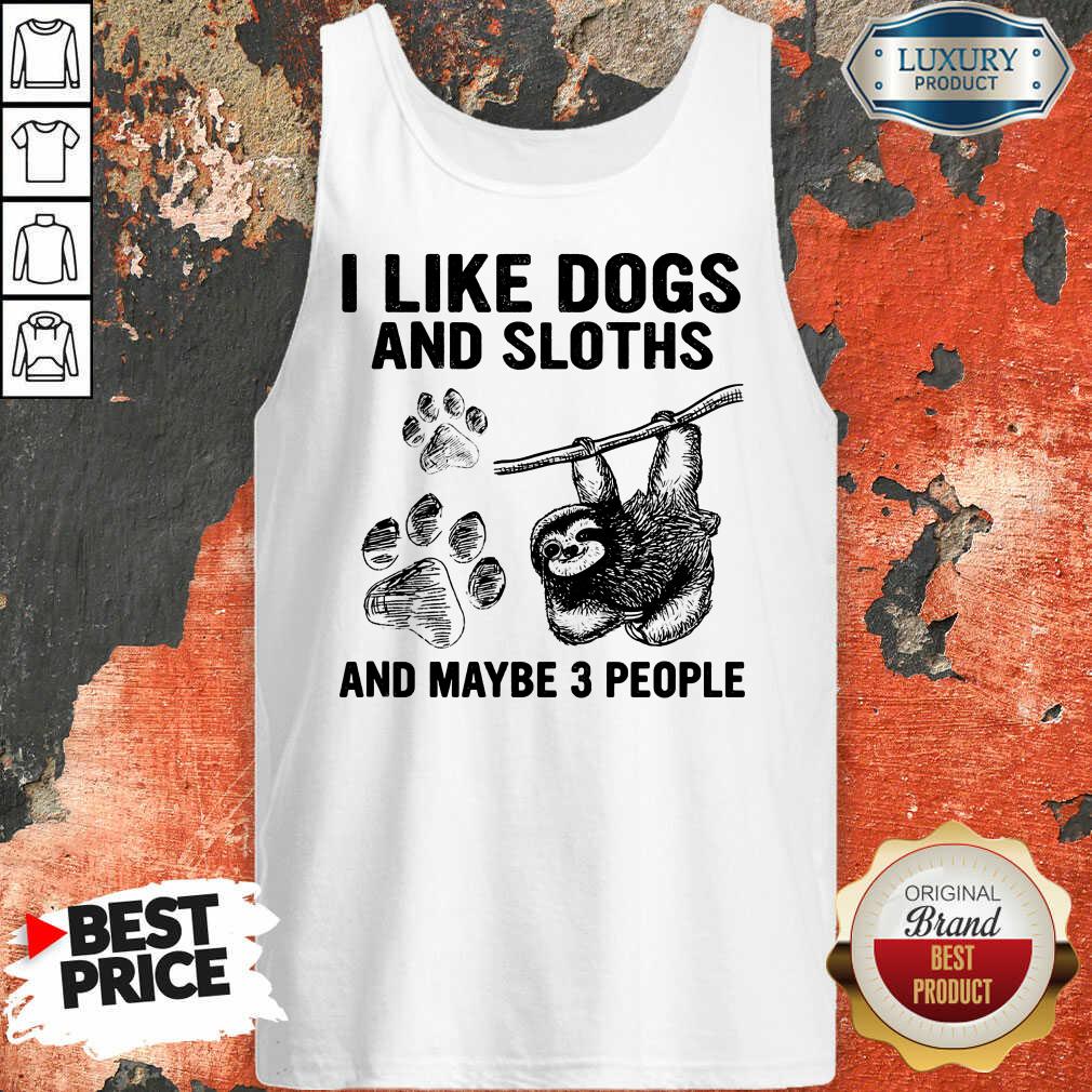 I Like Dogs And Sloths Tank Top