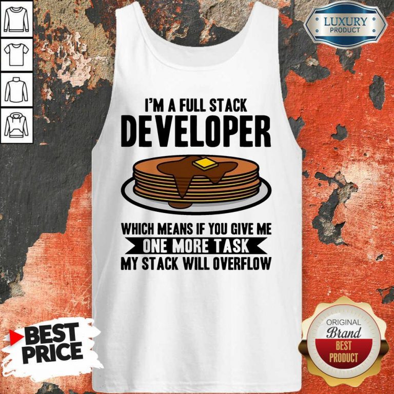 I'm A full Stack Overflow Tank Top