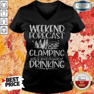 Weekend Forecast Glamping Drinking V-neck
