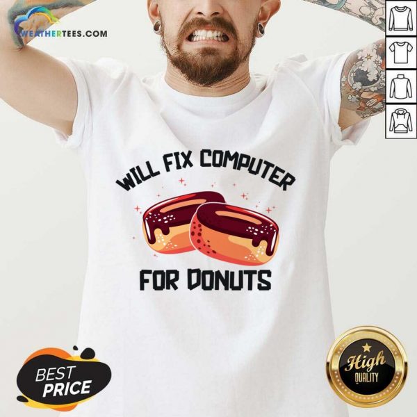 Will Fix Computer For Donuts V-neck