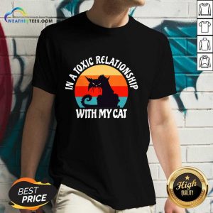 In A Toxic Relationship With My Cat Black Vintage V-neck