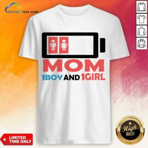 Mom One Boy And One Girl Shirt