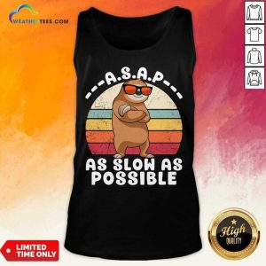 Sloth Asap As Slow As Possible Vintage Tank Top