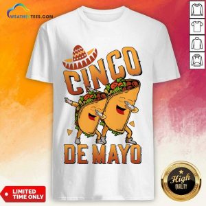 Cinco De Mayo Tacos Dabbing Shirt