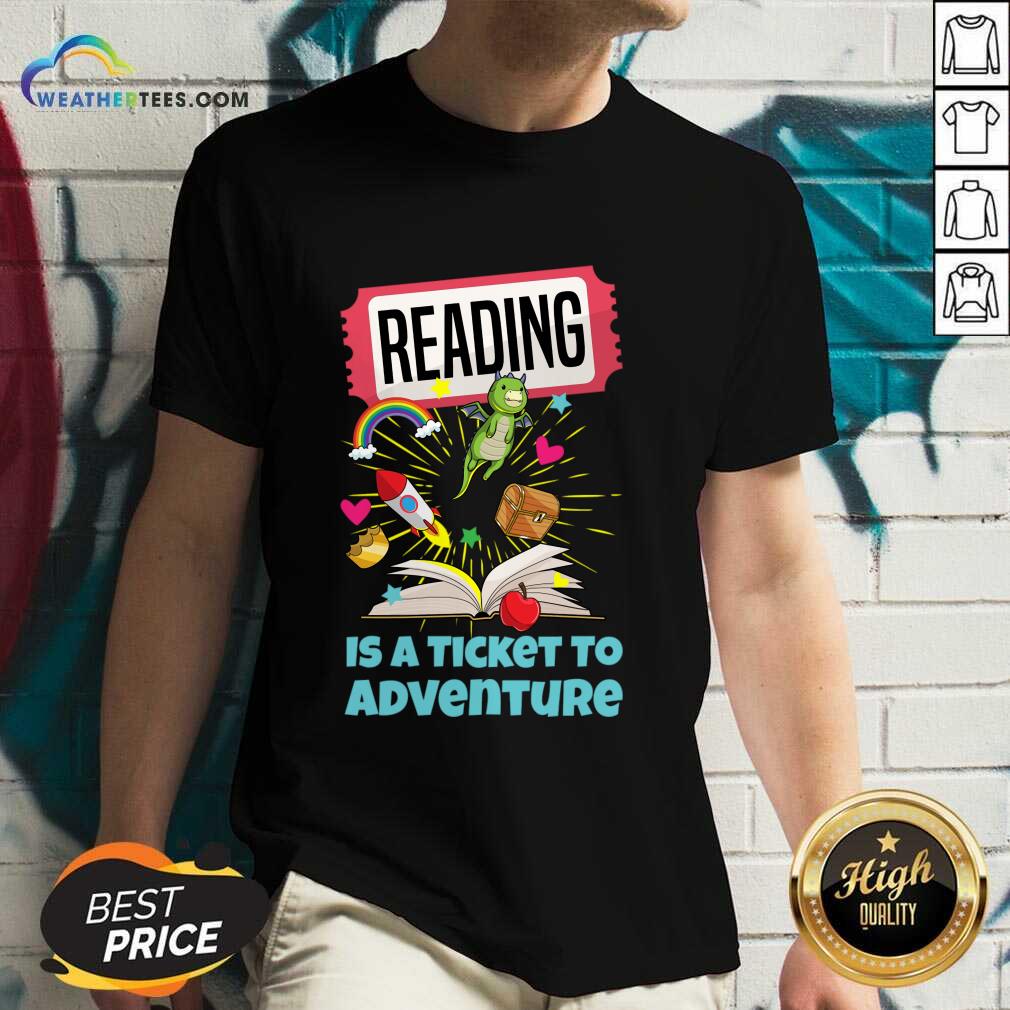 Reading Is A Ticket To Adventure V-neck