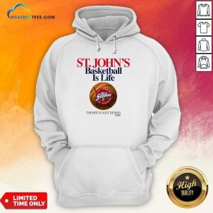 St. John's Basketball Is Life Red Storm Hoodie