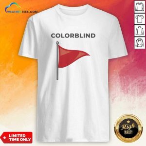 Mario Mirante Red Flag Colorblind T-shirt