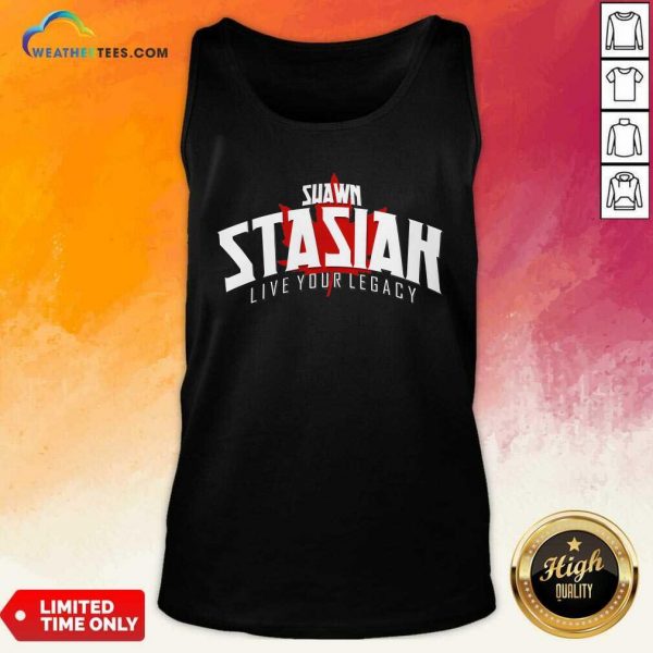 Shawn Stasiak Live Your Legacy Canadian Tank-top