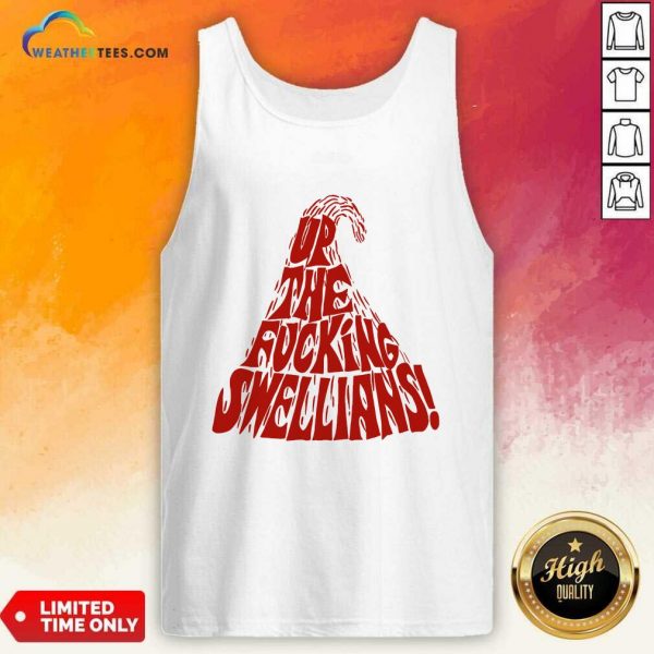 Up The Fucking Swellians Tank-top