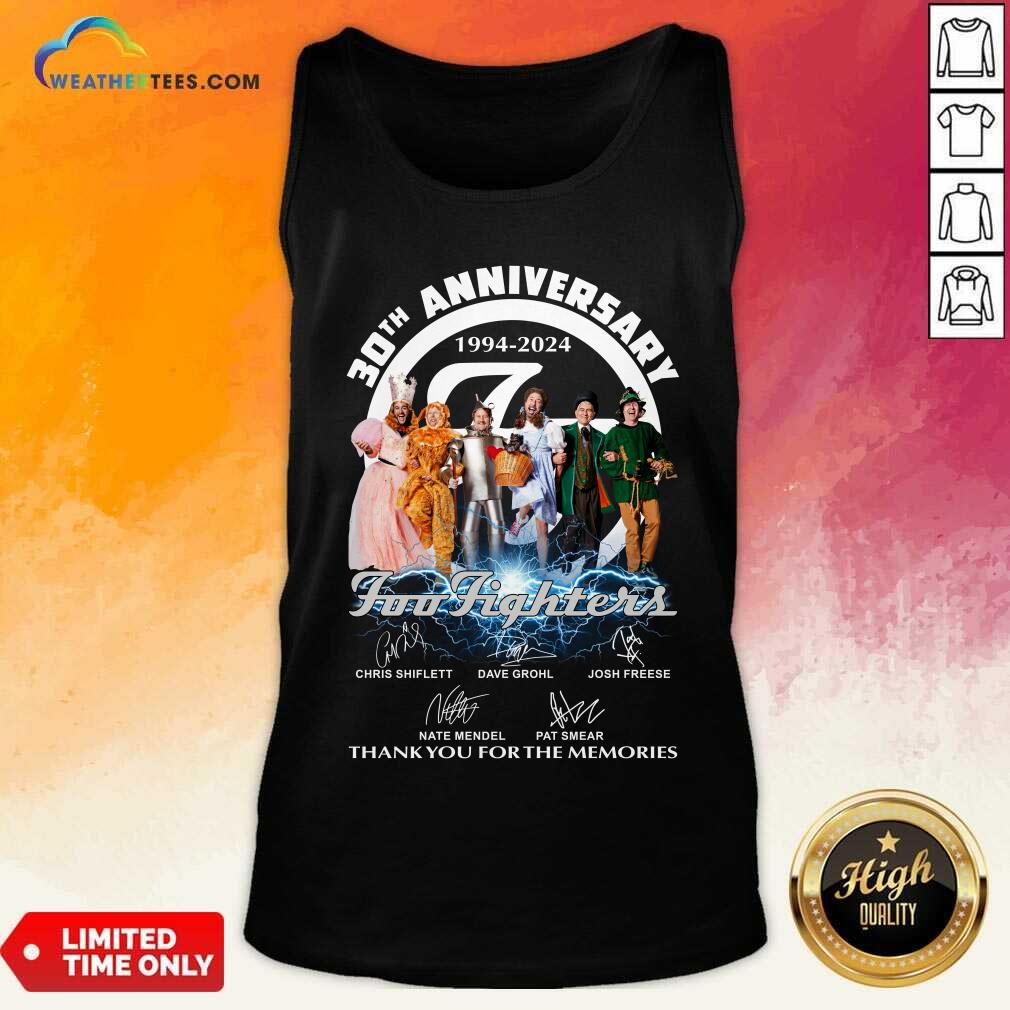 30th Anniversary 1994-2024 Foo Fighters Thank You For The Memories Tank-top