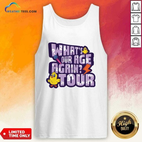 What's Our Age Again Tour Tank-top