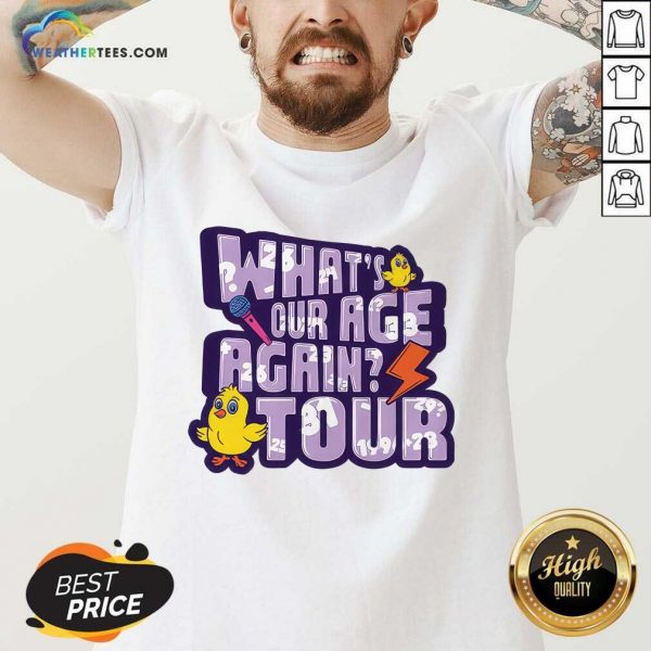 What's Our Age Again Tour V-neck