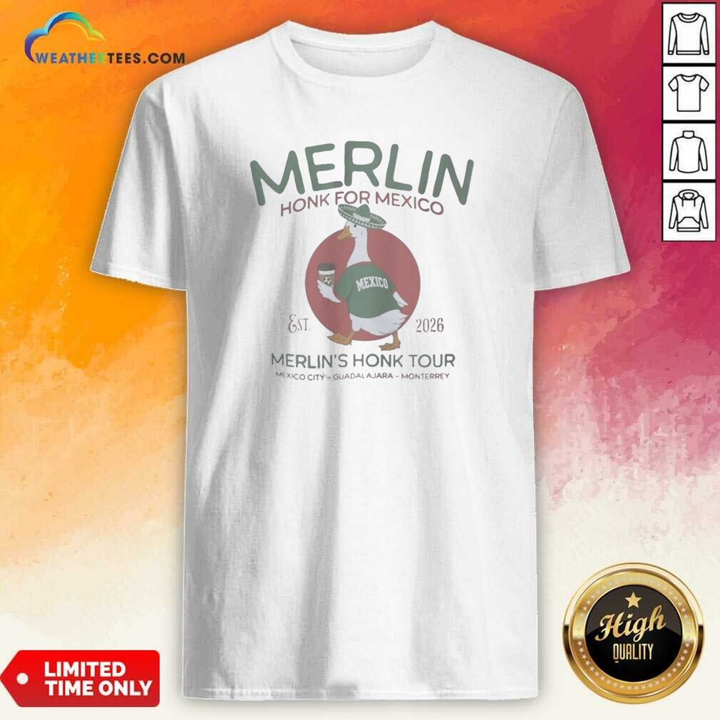 Hot Merlin Honk For Mexico Est Shirt Hot Merlin Honk For Mexico Est Shirt